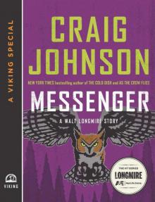 Messenger: A Walt Longmire Story