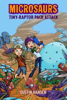 Microsaurs--Tiny-Raptor Pack Attack Read online