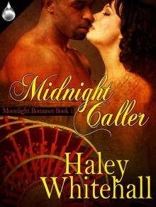 Midnight Caller (Moonlight Romance) Read online