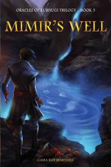 Mimir's Well (The Oracles of Kurnugi Book 3) Read online