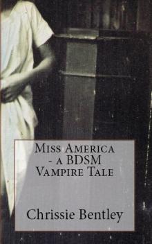 Miss America - a BDSM Vampire Tale