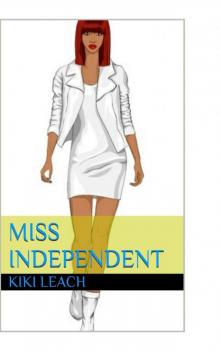 Miss Independent Read online