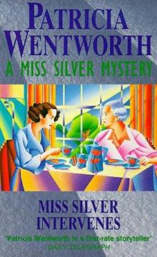 Miss Silver Deals With Death Read online
