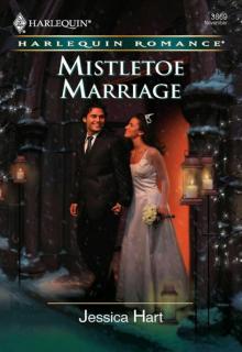 Mistletoe Marriage (Harlequin Romance) Read online