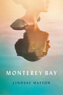 Monterey Bay Read online