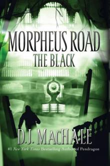 Morpheus Road 02 - The Black Read online
