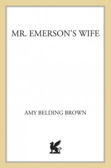 Mr. Emerson's Wife Read online