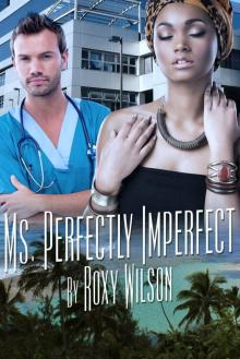Ms. Perfectly Imperfect: BBW BWWM Interracial Romance Read online