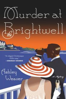 Murder at the Brightwell: A Mystery Read online