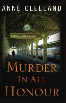 Murder in All Honour: A Doyle and Acton Mystery (Doyle and Acton Scotland Yard Mysteries) Read online