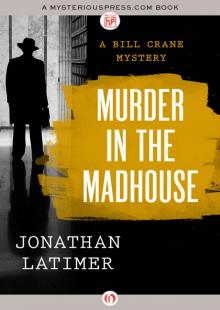 Murder in the Madhouse Read online