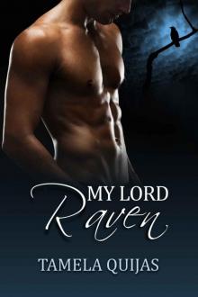 My Lord Raven (The Ravensmoor Saga) Read online