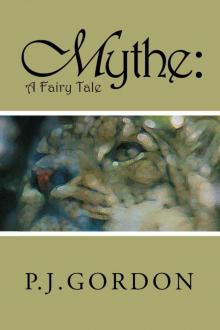 Mythe: A Fairy Tale Read online