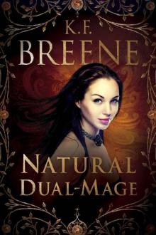 Natural Dual-Mage (Magical Mayhem Book 3) Read online