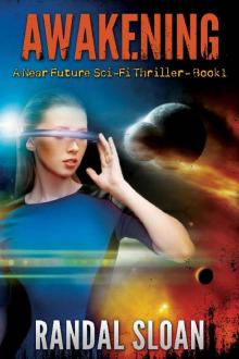 Near Future 1: Awakening Read online