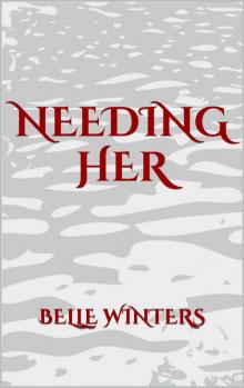 Needing Her (The Lexington Series Book 3) Read online