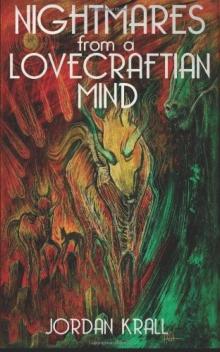 Nightmares From a Lovecraftian Mind Read online