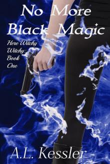 No More Black Magic Read online