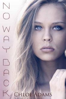 No Way Back (Mia's Way, #1) Read online