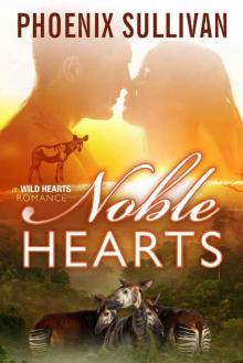 Noble Hearts (Wild Hearts Romance Book 3) Read online