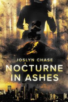Nocturne In Ashes: A Riley Forte Suspense Thriller, Book One