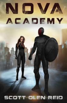 Nova Academy: A Superhero & Supervillain Novel Read online