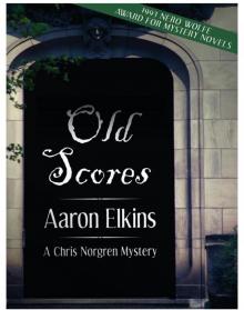 Old Scores (Chris Norgren 3) Read online