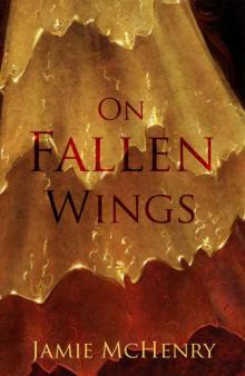 On Fallen Wings