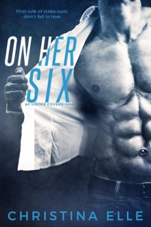 On Her Six (Under Covers) Read online