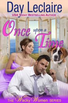 Once Upon a Time (The Wacky Women Series, Book 3) Read online