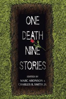 One Death, Nine Stories Read online