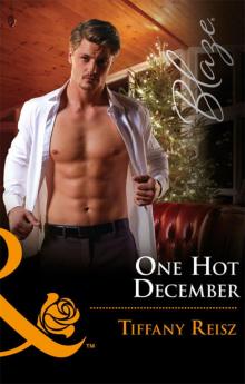 One Hot December (Mills & Boon Blaze) (Men at Work, Book 3)