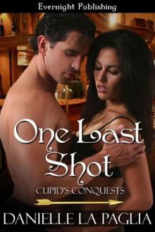 One Last Shot (Cupid's Conquests) Read online
