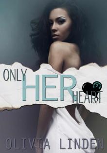 Only Her Heart (The Jaded Hearts Club) Read online