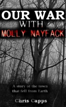 Our War with Molly Nayfack Read online