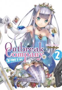Outbreak Company: Volume 2 Read online