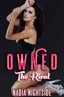 Owned: The Rival (Bare Body Lust Book 3) Read online