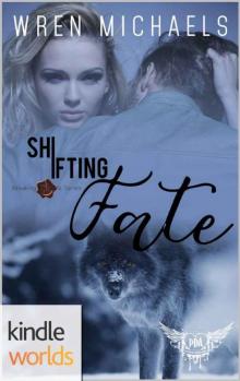 Paranormal Dating Agency: Shifting Fate (Kindle Worlds Novella) (Breaking the SEAL Book 3) Read online