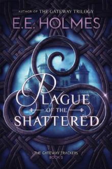 Plague of the Shattered Read online