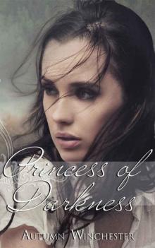 Princess of Darkness (The Dark Prince #3) Read online