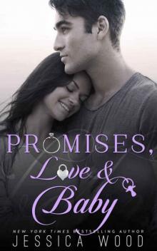 Promises, Love and Baby Read online