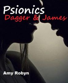 Psionics: Dagger & James Read online