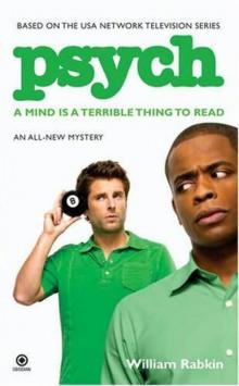 Psych: A Mind is a Terrible Thing to Read p-1 Read online