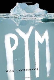 Pym: A Novel Read online