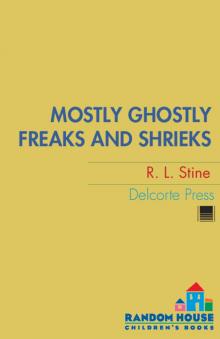 R. L. Stine_Mostly Ghostly 07 Read online