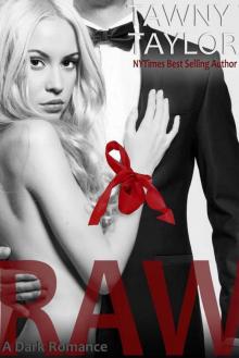 Raw, A Dark Romance Read online