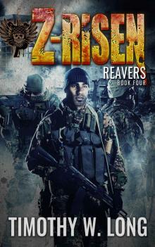 Reavers (Z-Risen Series Book 4) Read online