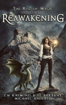 Reawakening