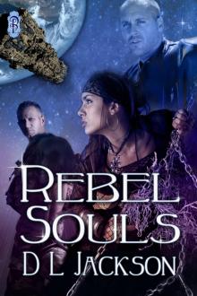 Rebel Souls Read online