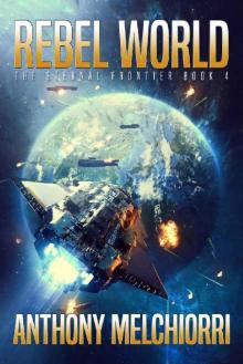 Rebel World (The Eternal Frontier Book 4)